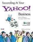 Succeeding at your Yahoo! business / Frank F. Fiore, Linh Tang.