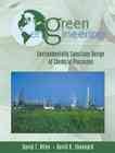 Green engineering : environmentally conscious design of chemical processes / David T. Allen and David R. Shonnard.