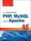 Sams teach yourself PHP, MySQL and Apache all in one / Julie C. Meloni.