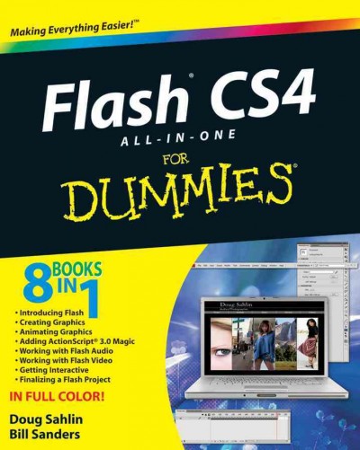 Flash CS4 all-in-one for dummies / by Doug Sahlin and Bill Sanders.