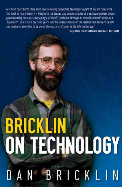 Bricklin on technology / Dan Bricklin.