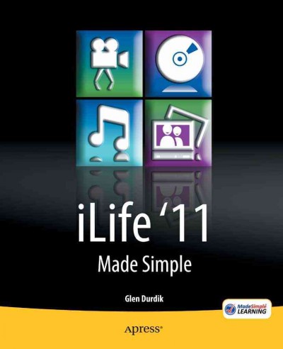 ILife '11 made simple / Glen Durdik.