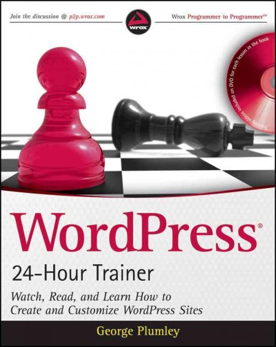 WordPress 24-hour trainer / George Plumley.