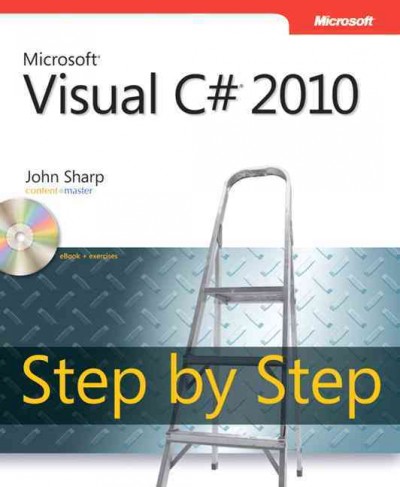 Microsoft Visual C♯ 2010 step by step / John Sharp.