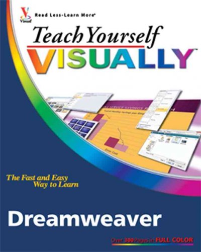 Teach yourself visually Dreamweaver CS3 / by Janine C. Warner.