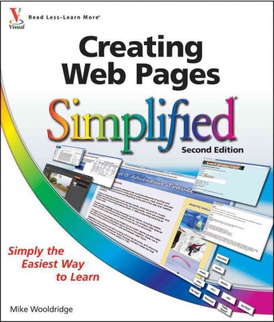 Creating Web pages simplified / by Mike Wooldridge, Brianna Stuart.