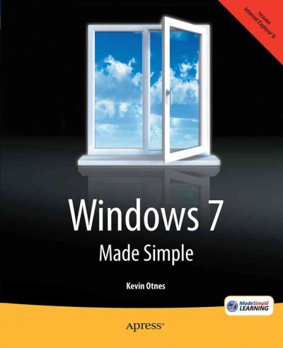 Windows 7 made simple / Kevin Otnes.