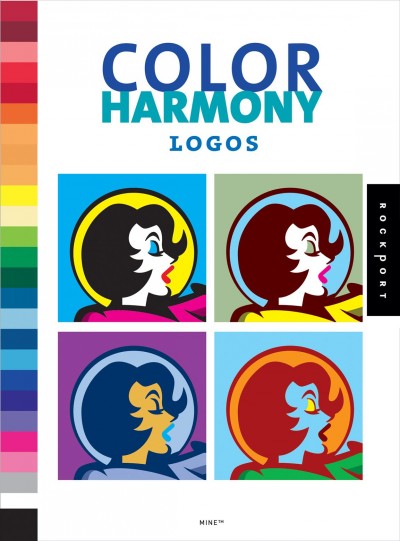 Color harmony logos : more than 1,000 colorways for logos that work / MINE.