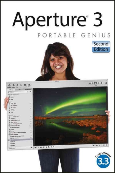 Aperture 3 portable genius / by Josh Anon and Ellen Anon.
