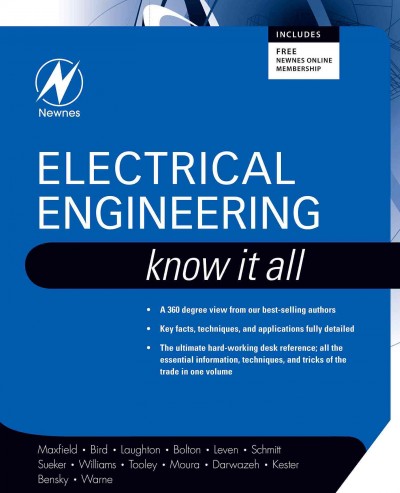 Electrical engineering : know it all / Clive Maxfield [and others].