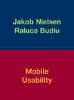 Mobile usability / Jakob Nielsen, Raluca Budiu.
