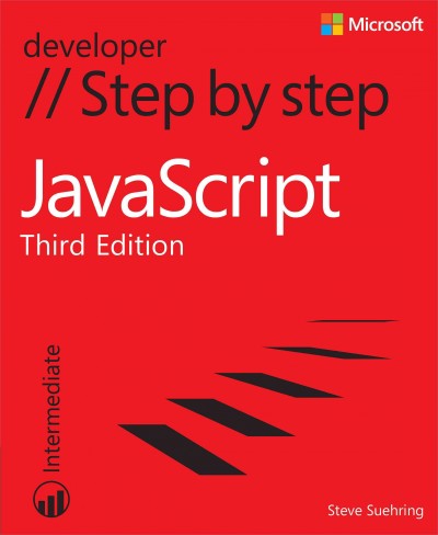 JavaScript step by step / Steve Suehring.