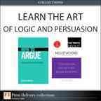 Learn the art of logic and persuasion : collection / Jonathan Herring, Leigh Thompson.