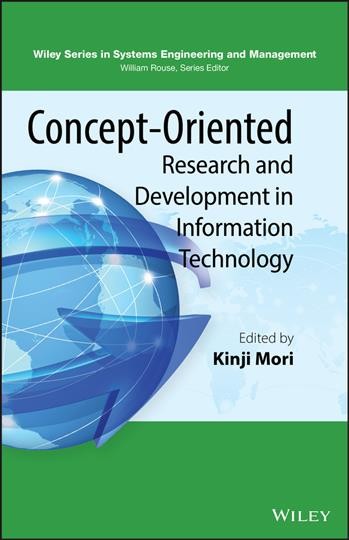 Concept-Oriented Research and Development in Information Technology / edited by Kinji Mori.