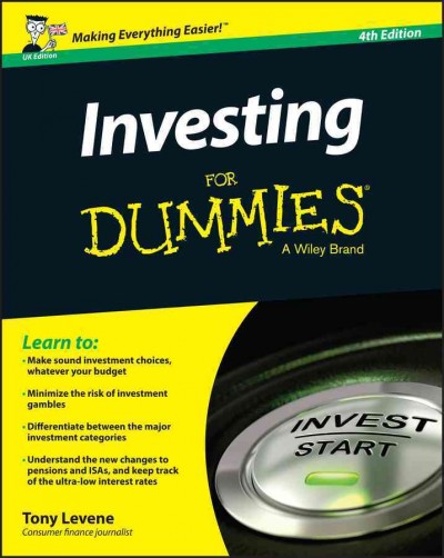 Investing for dummies / Tony Levene.