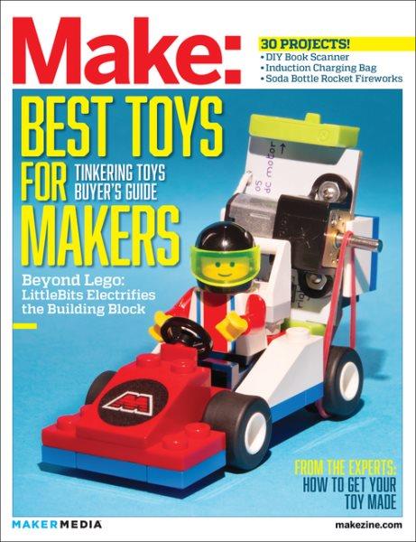 Make. Volume 41, Tinkering toys buyer's guide.
