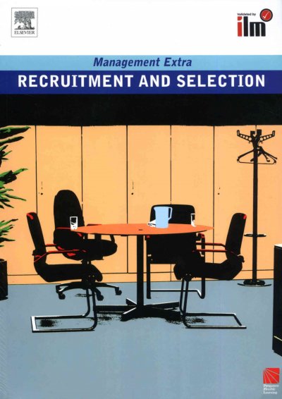 Recruitment and Selection Revised Edition / by Elearn.