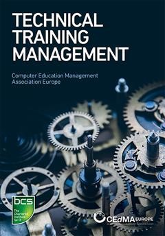 Technical training management : commercial skills aligned to the provision of successful training outcomes / CEdMA Europe.