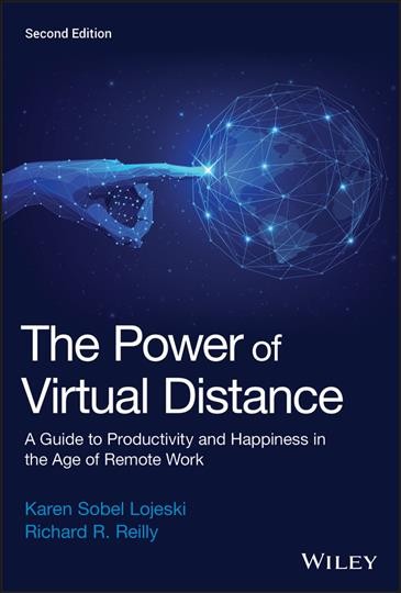 The Power of Virtual Distance, 2nd Edition / Lojeski, Karen.
