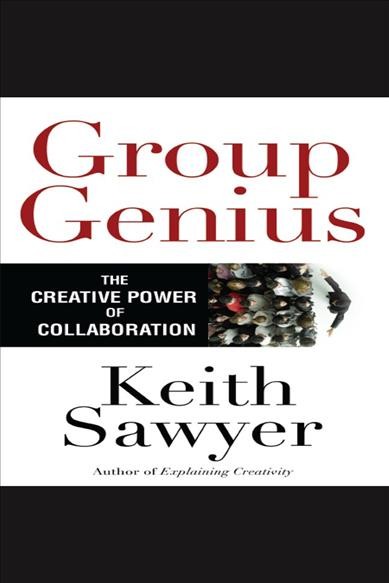 Group Genius / Sawyer, Keith.