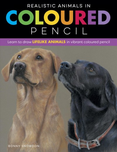 REALISTIC ANIMALS IN COLORED PENCIL [electronic resource].