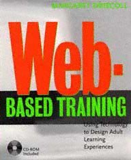 Web-based training : using technology to design adult learning experiences / Margaret Driscoll.