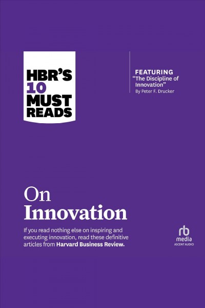 HBR's 10 must reads on innovation.
