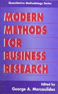 Modern methods for business research / edited by George A. Marcoulides.