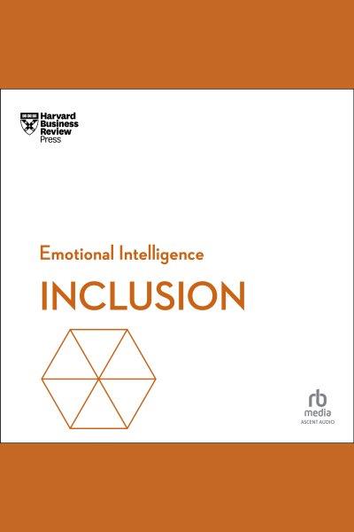 Inclusion / Harvard Business Review.