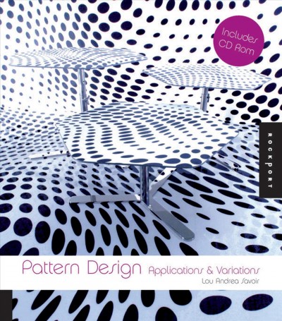 Pattern Design : Applications and Variations.