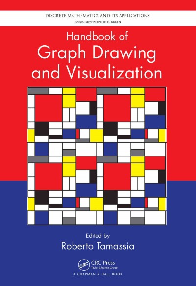 Handbook of Graph Drawing and Visualization / edited by Roberto Tamassia.