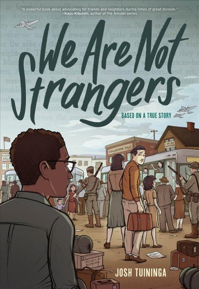 We are not strangers / Josh Tuininga ; colorist, Avery Bacon.