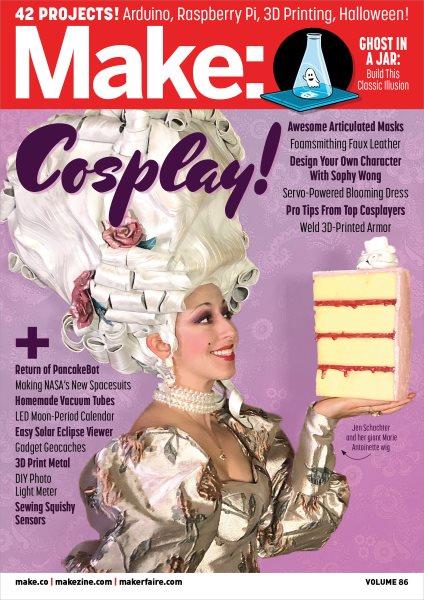 Make. Volume 86 [electronic resource] : cosplay / Dale Dougherty.