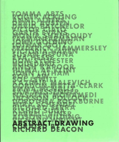 Abstract drawing / curated by Richard Deacon.