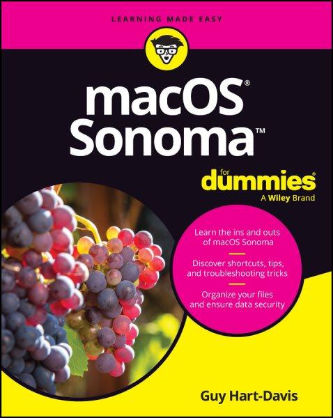 macOS Sonoma For Dummies [electronic resource] / Guy Hart-Davis.