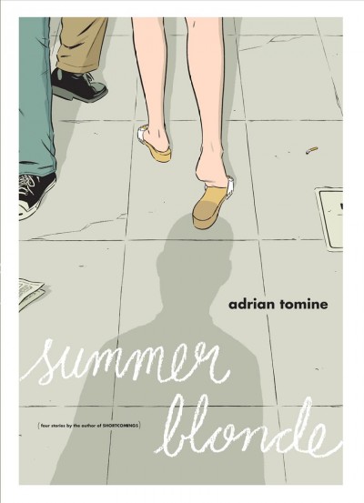 Summer blonde : four stories / Adrian Tomine.