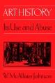 Art history : its use and abuse  Cover Image