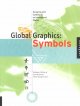 Global graphics : symbols : designing with symbols for an international market  Cover Image