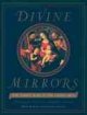 Divine mirrors : the Virgin Mary in the visual arts  Cover Image