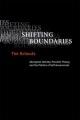 Shifting boundaries : Aboriginal identity, pluralist theory, and the politics of self-government  Cover Image