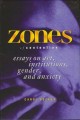 Go to record Zones of contention : essays on art, institutions, gender,...