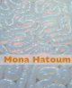 Mona Hatoum. Cover Image
