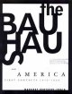 Go to record The Bauhaus and America : first contacts, 1919-1936