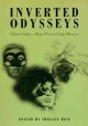 Inverted odysseys : Claude Cahun, Maya Deren, Cindy Sherman  Cover Image
