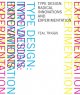 Type design : radical innovations and experimentation  Cover Image