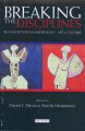 Go to record Breaking the disciplines : reconceptions in knowledge, art...