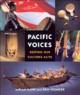 Pacific voices : keeping our cultures alive  Cover Image