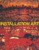 Installation art : a critical history  Cover Image