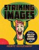 Striking images : vintage matchbook cover art  Cover Image