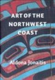 Art of the Northwest coast  Cover Image